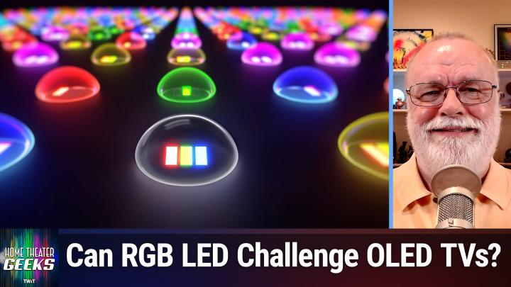 HTG 484: RGB LED - A Colorful New LCD Backlight Tech!